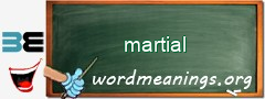 WordMeaning blackboard for martial